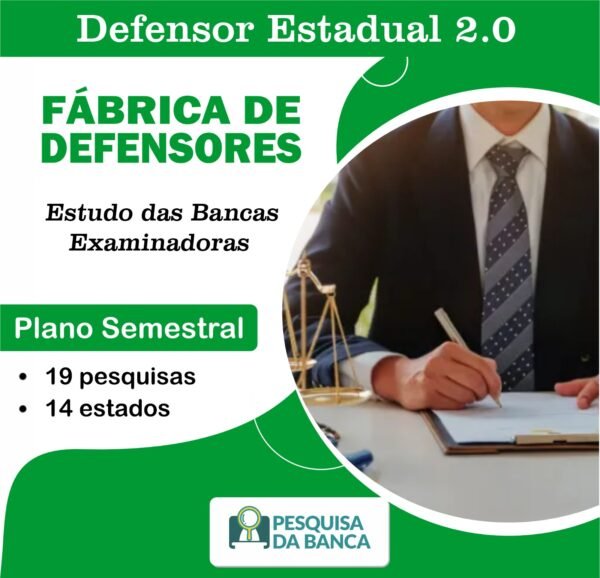 DEFENSOR ESTADUAL 2.0