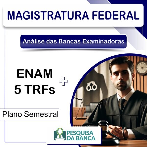 MAGISTRATURA FEDERAL