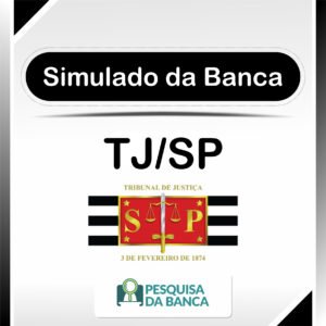 TJ/SP 2024 - SIMULADO DA BANCA