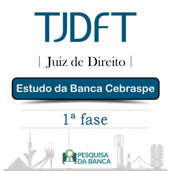 TJDFT - JUIZ DE DIREITO - 2025